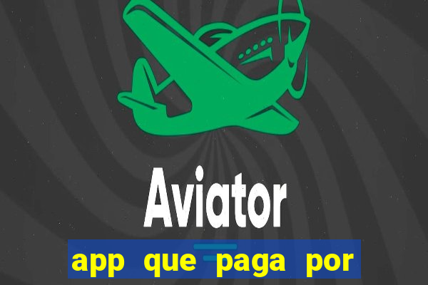 app que paga por cadastro na hora via pix jogo